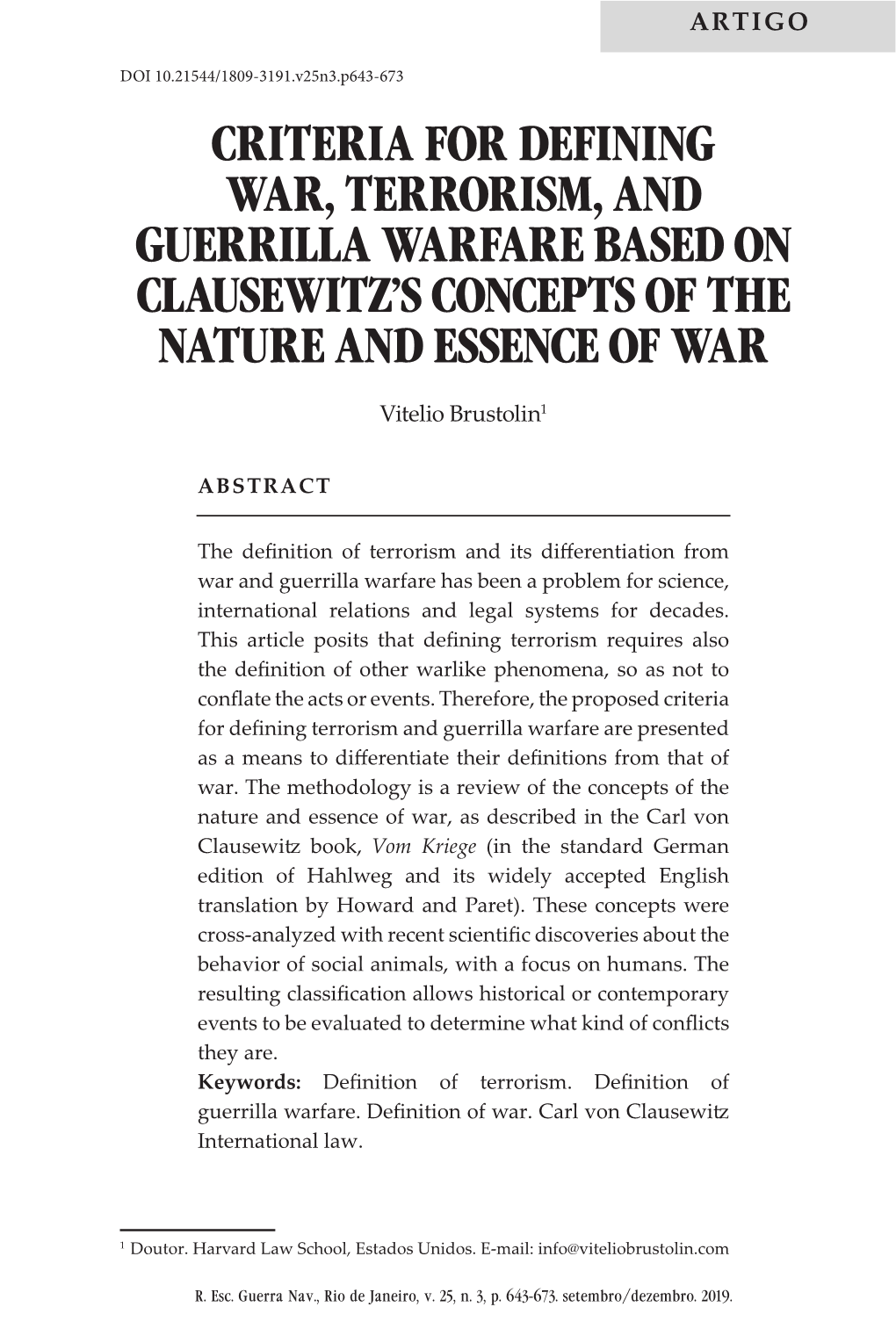 Criteria for Defining War, Terrorism, and Guerrilla Warfare Based on Clausewitz’S Concepts of the Nature and Essence of War