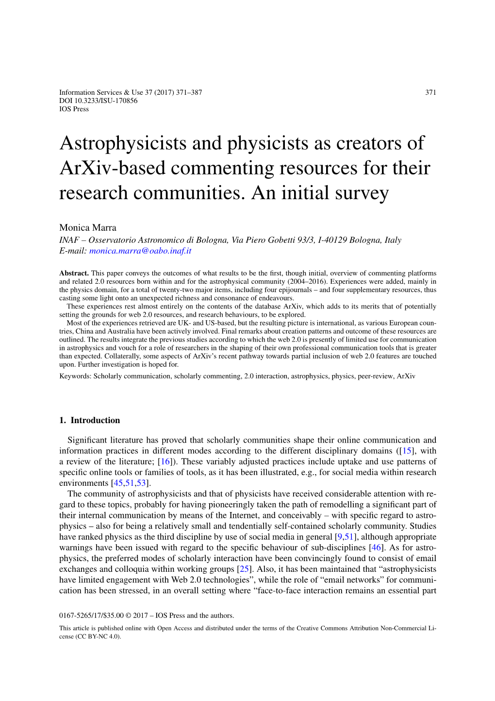 Astrophysicists and Physicists As Creators of Arxiv-Based Commenting Resources for Their Research Communities