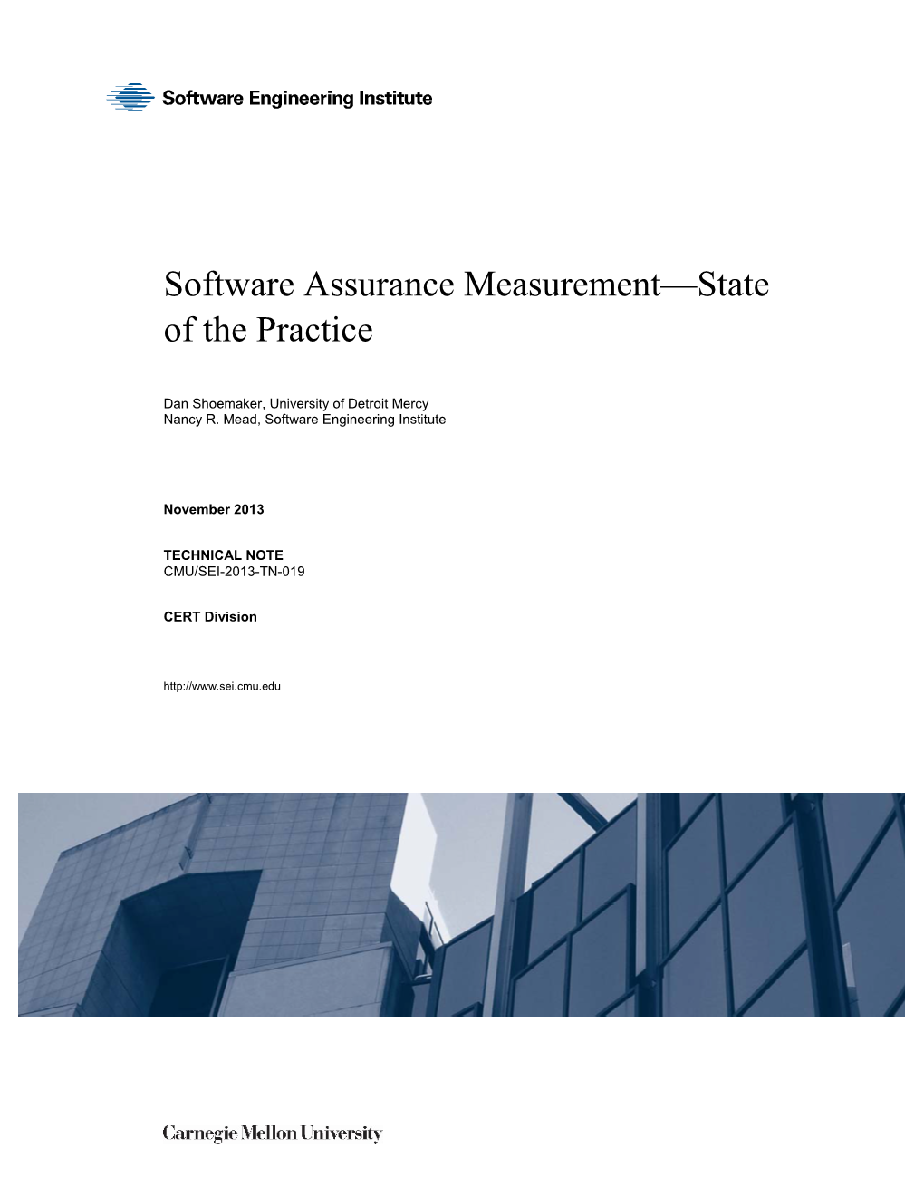 Software Assurance Measurement—State of the Practice