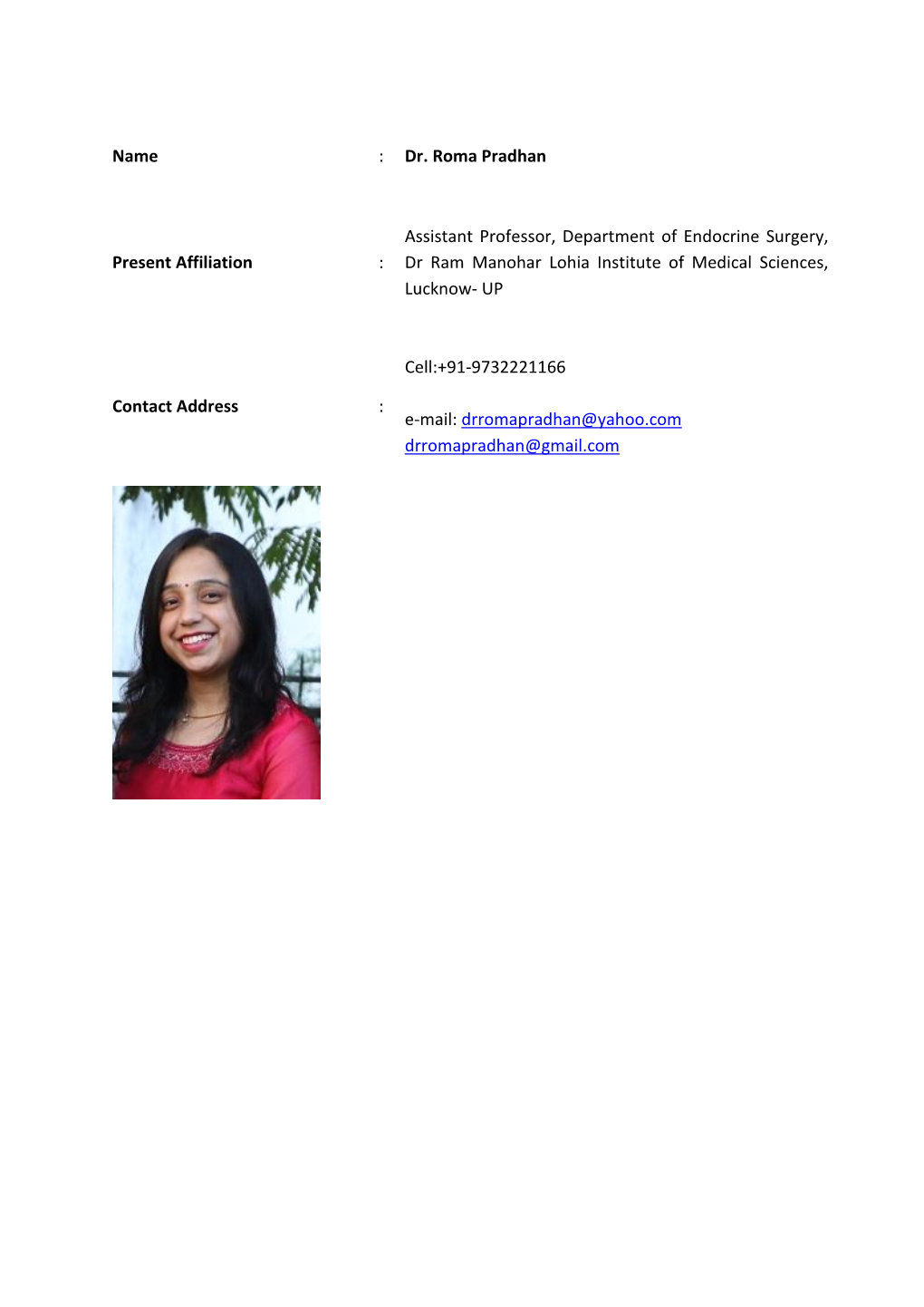 Dr. Roma Pradhan Present Affiliation