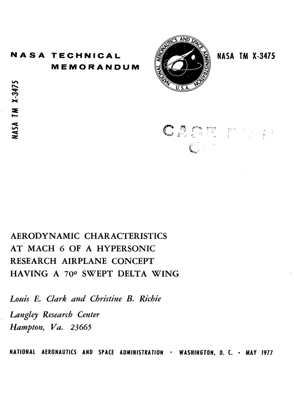 Aerodynamic Characteristics at Mach 6 of a Hypersonic Research Airplane Concept Having a 70° Swept Delta Wing