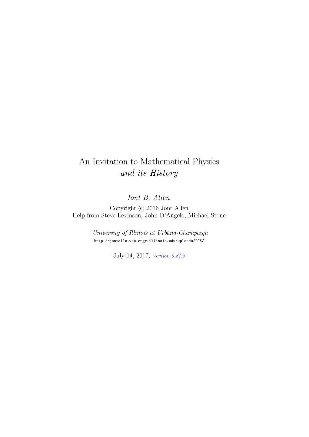 An Invitation to Mathematical Physics and Its History