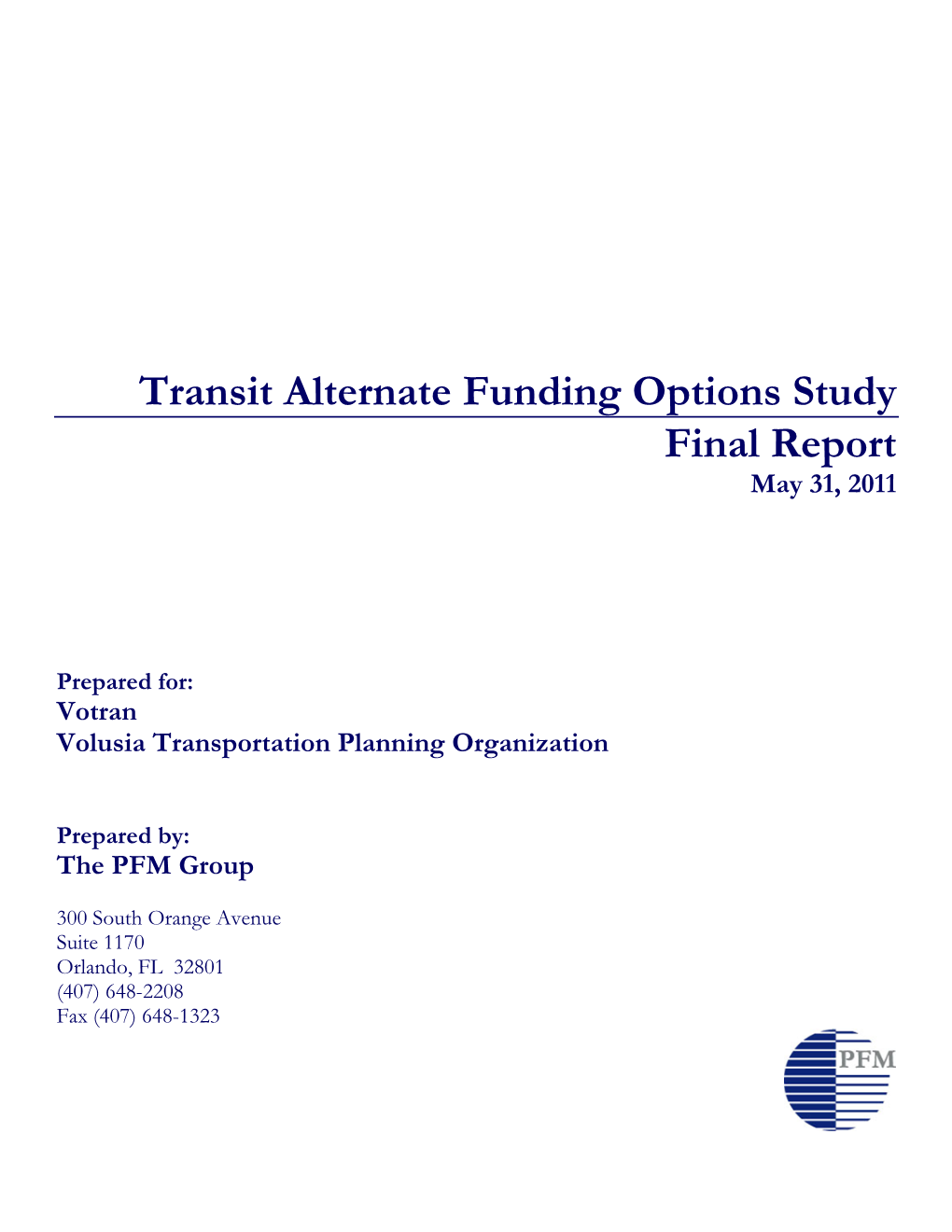 Transit Alternate Funding Options Study Final Report May 31, 2011