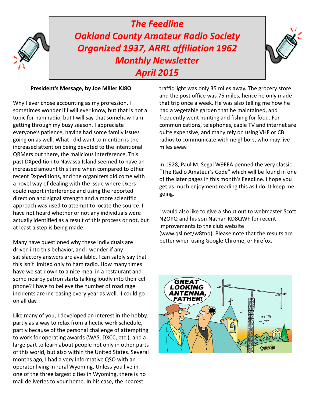 The Feedline Oakland County Amateur Radio Society Organized 1937, ARRL Affiliation 1962 Monthly Newsletter April 2015