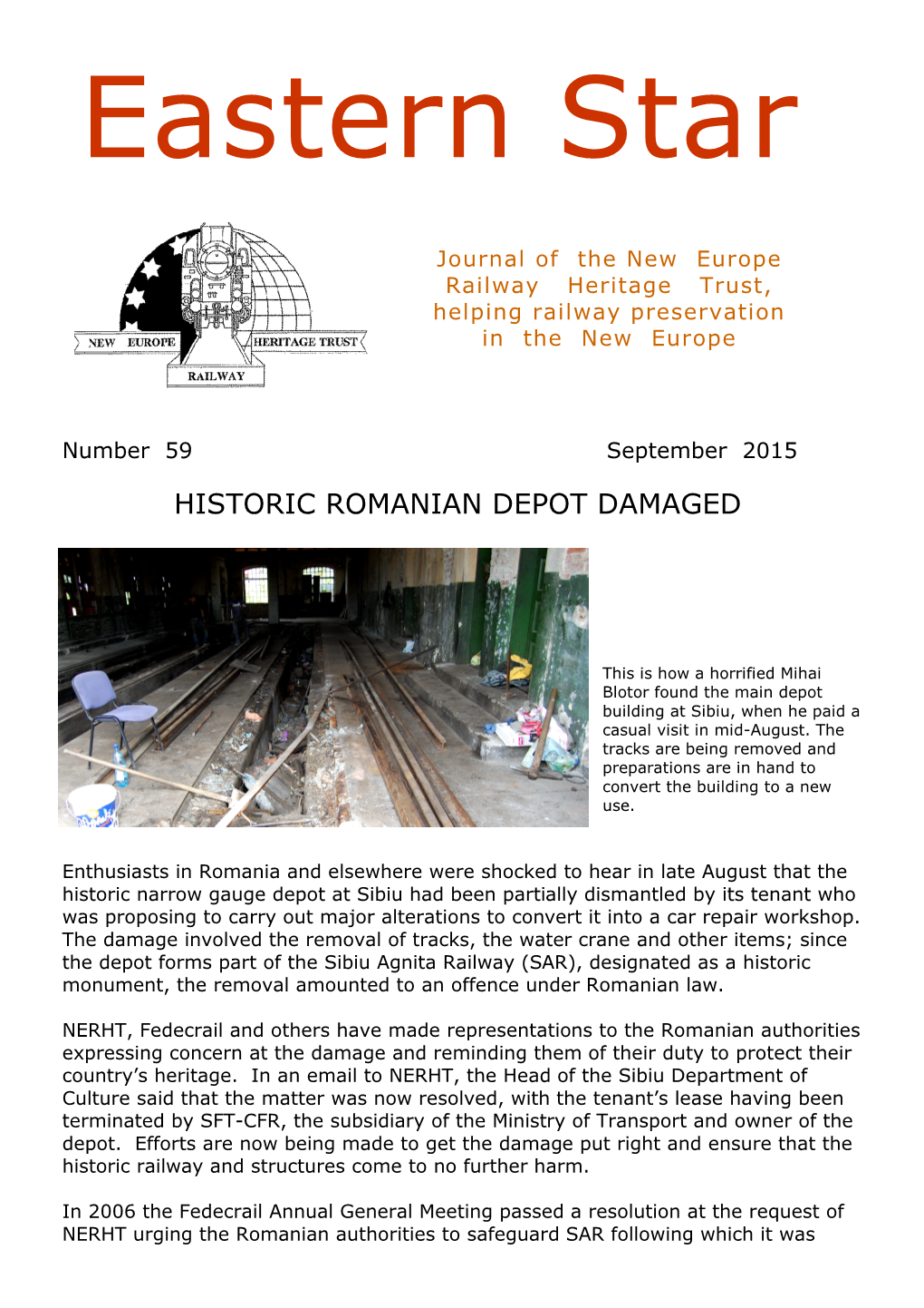 Historic Romanian Depot Damaged