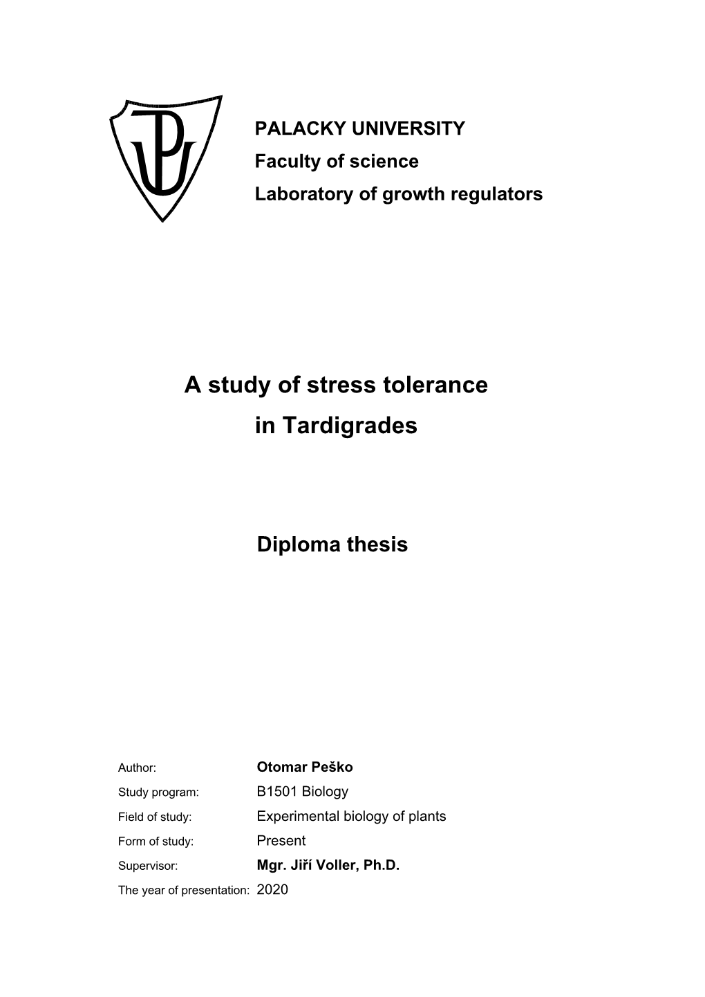 A Study of Stress Tolerance in Tardigrades