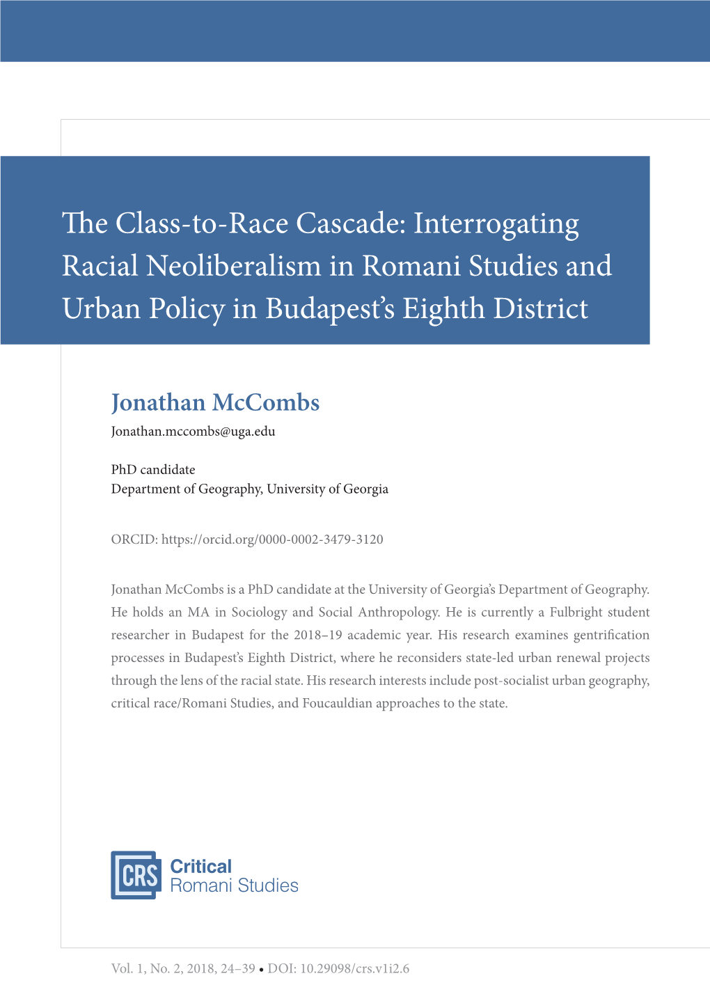 The Class-To-Race Cascade: Interrogating Racial Neoliberalism in Romani Studies and Urban Policy in Budapest’S Eighth District