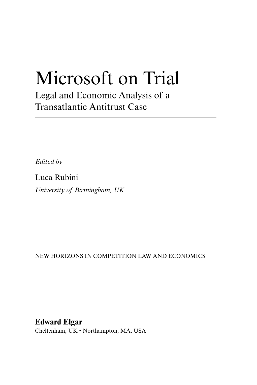 The Quest for Appropriate Remedies in the Microsoft Antitrust EU Cases