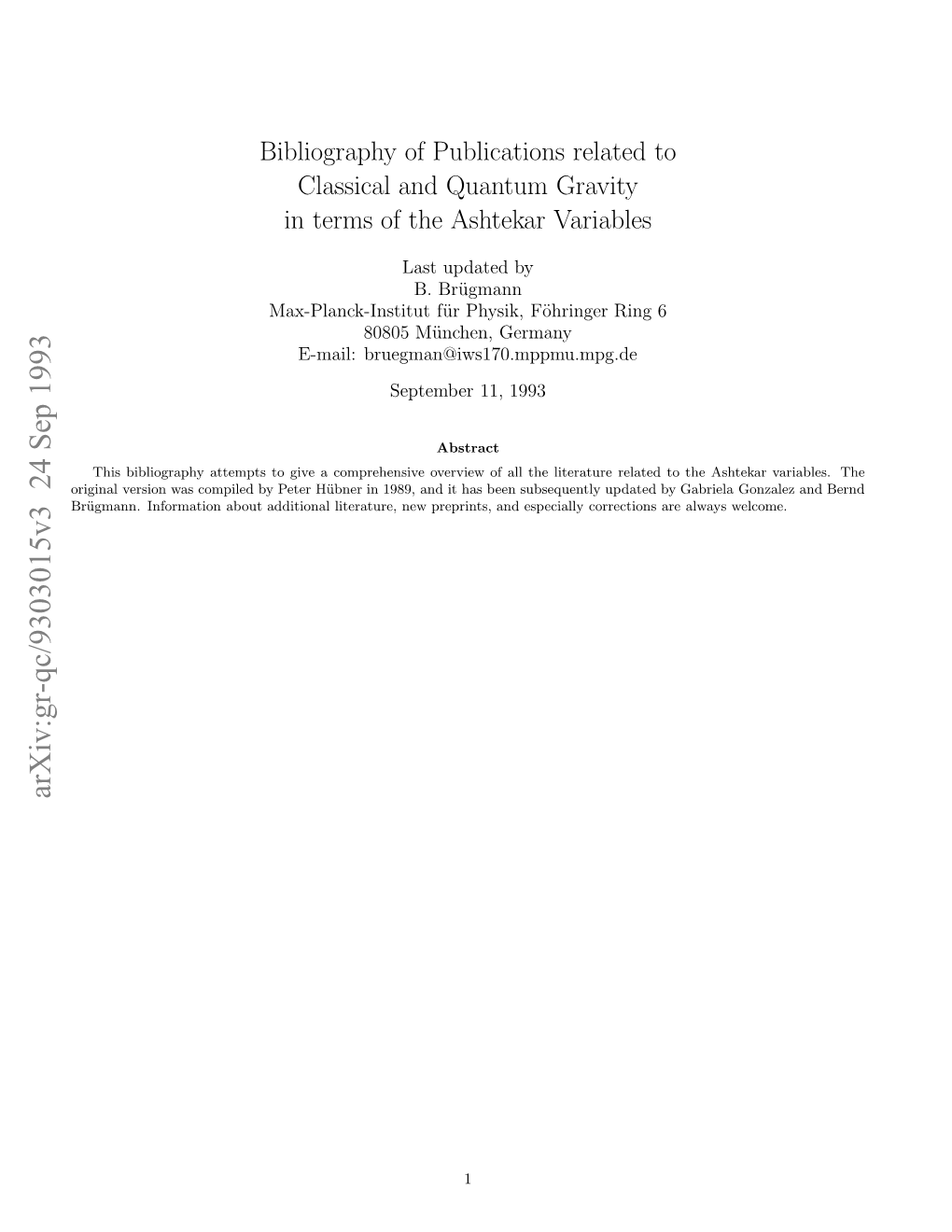 Bibliography of Publications Related to Classical and Quantum Gravity In