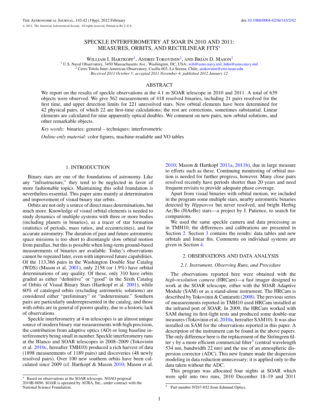 Speckle Interferometry at Soar in 2010 and 2011: Measures, Orbits, and Rectilinear Fits∗