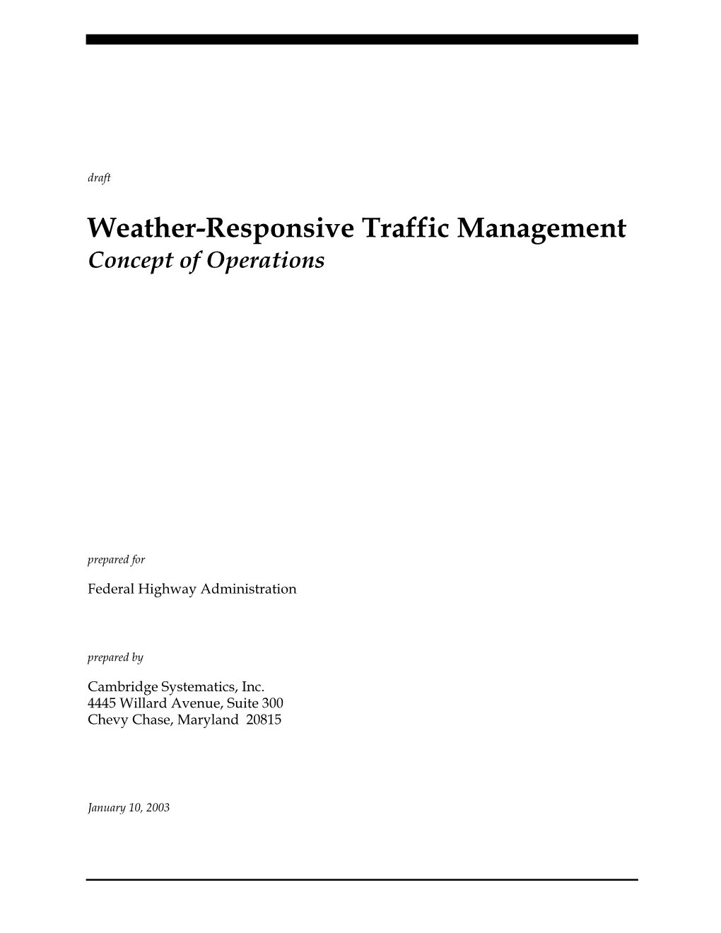 Weather-Responsive Traffic Management Concept of Operations