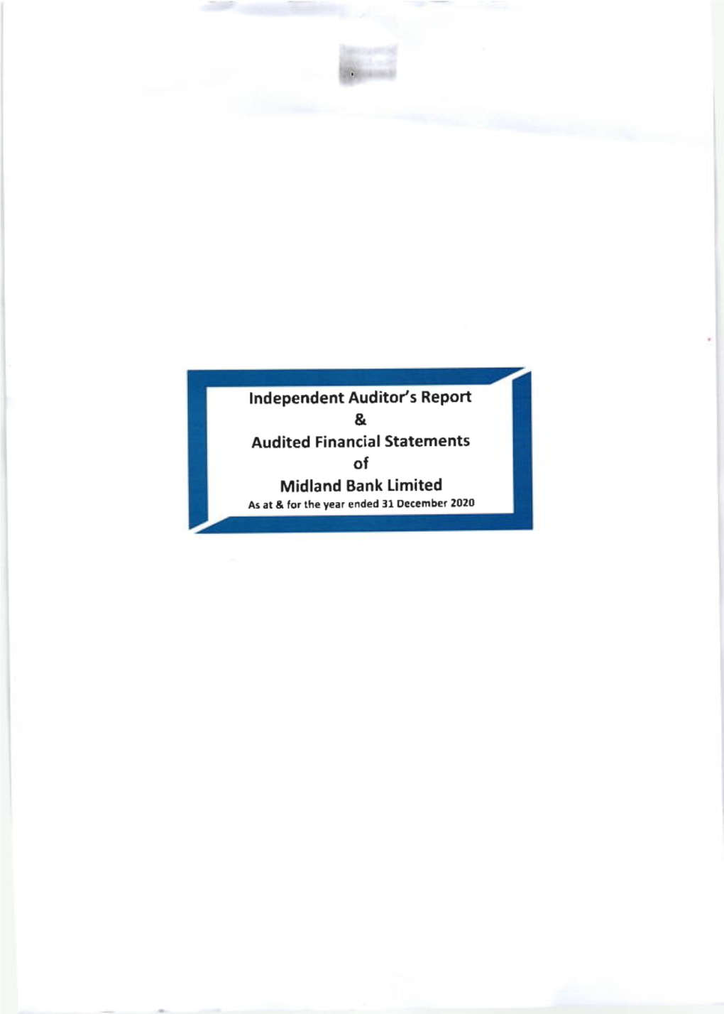 Lndependent Audito/S Report Midland Bank Limited