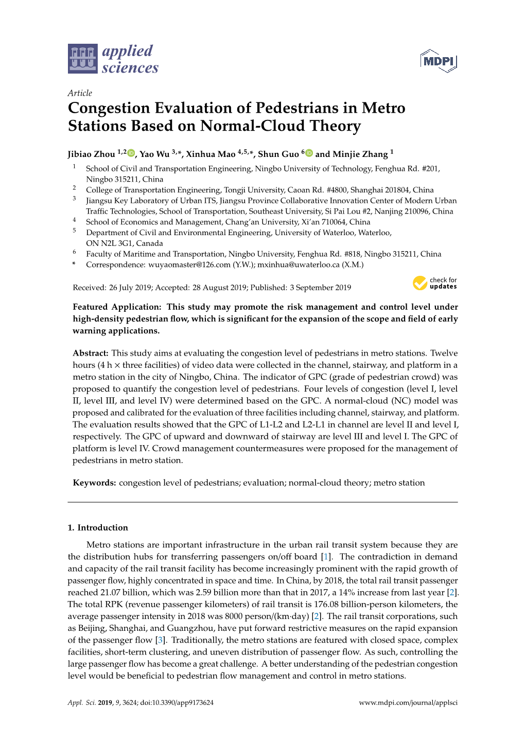 Congestion Evaluation of Pedestrians in Metro Stations Based on Normal-Cloud Theory