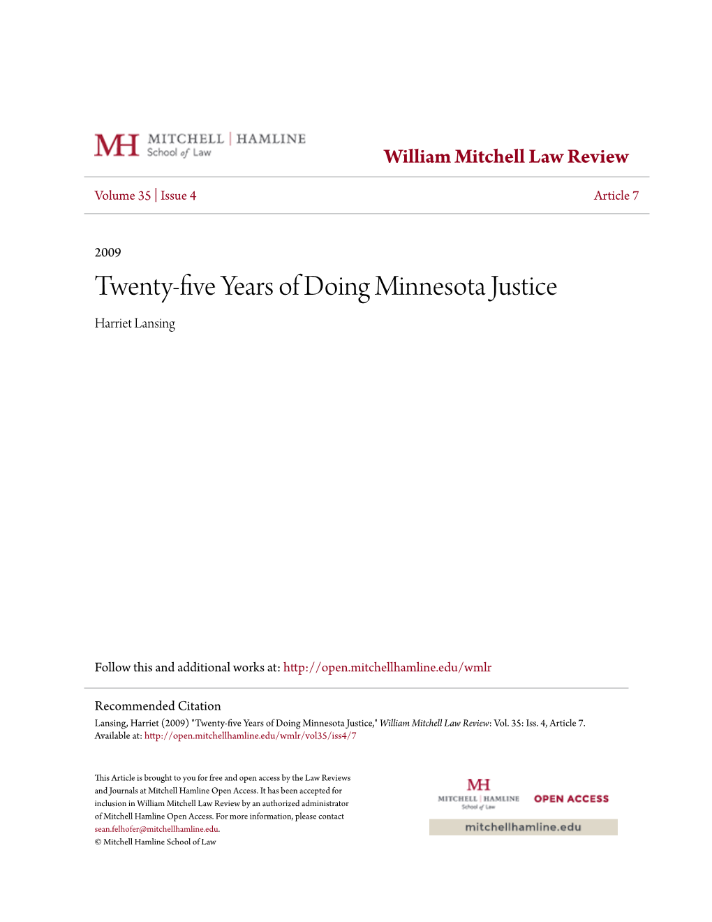 Twenty-Five Years of Doing Minnesota Justice Harriet Lansing
