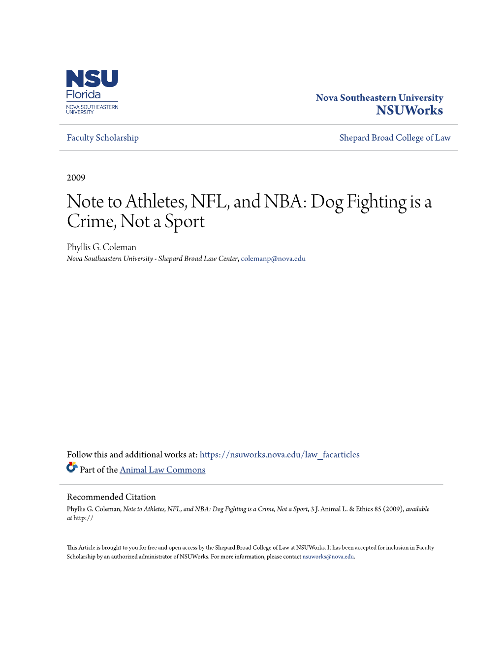 Note to Athletes, NFL, and NBA: Dog Fighting Is a Crime, Not a Sport Phyllis G