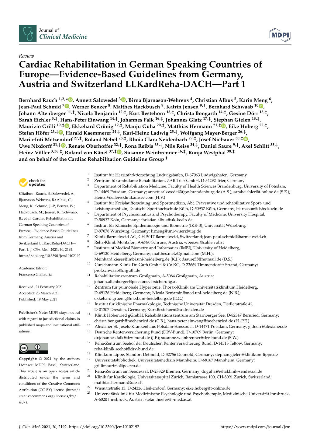 Cardiac Rehabilitation in German Speaking Countries of Europe—Evidence-Based Guidelines from Germany, Austria and Switzerland Llkardreha-DACH—Part 1