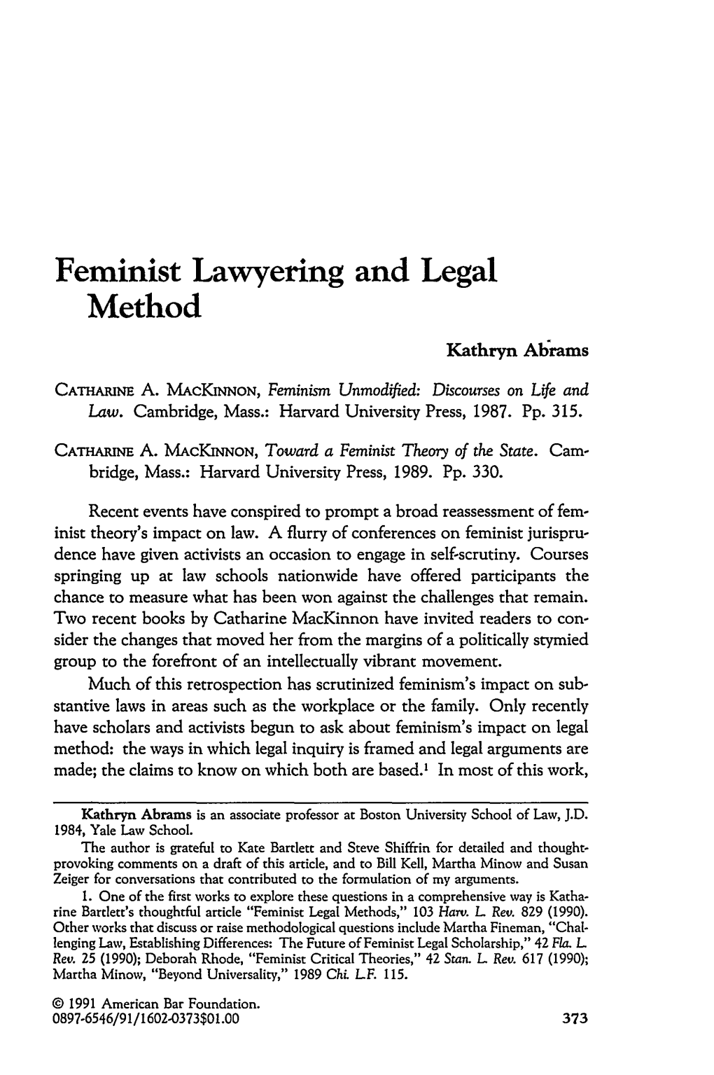 Feminist Lawyering and Legal Method Kathryn Abrams