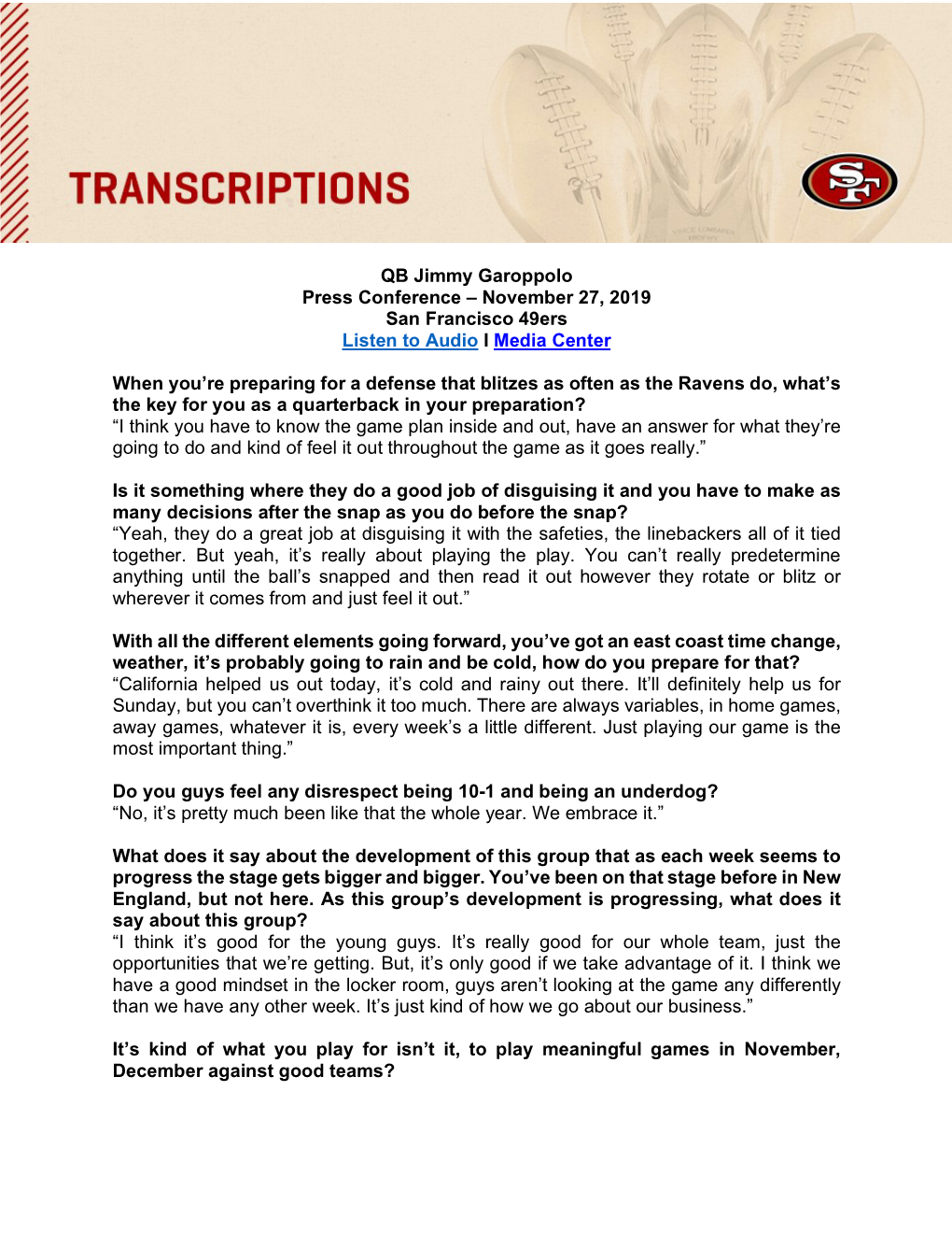 QB Jimmy Garoppolo Press Conference – November 27, 2019 San Francisco 49Ers Listen to Audio I Media Center