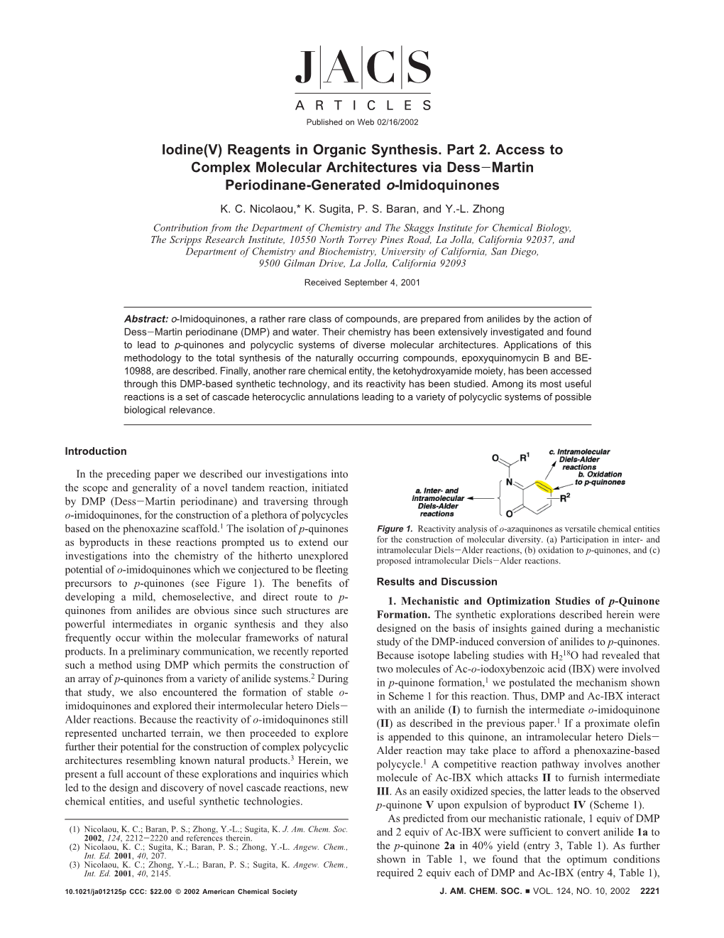 Reagents in Organic Synthesis. Part 2. Access to Complex Molecular Architectures Via Dess-Martin Periodinane-Generated O-Imidoquinones K