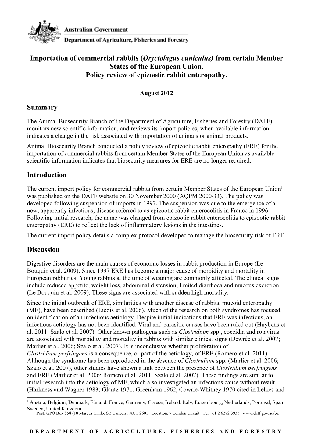 Policy Review of Epizootic Rabbit Enteropathy