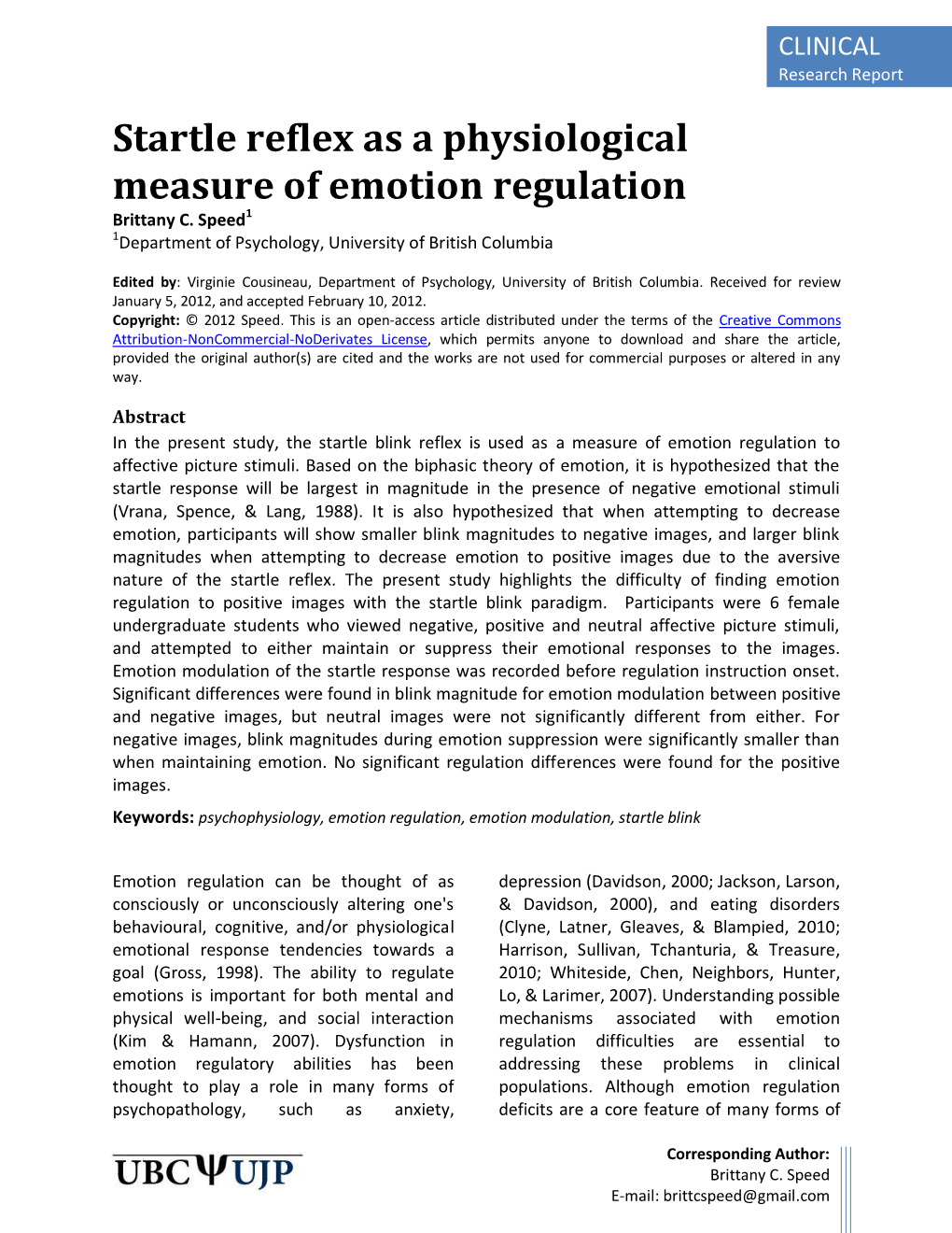 Startle Reflex As a Physiological Measure of Emotion Regulation Brittany C