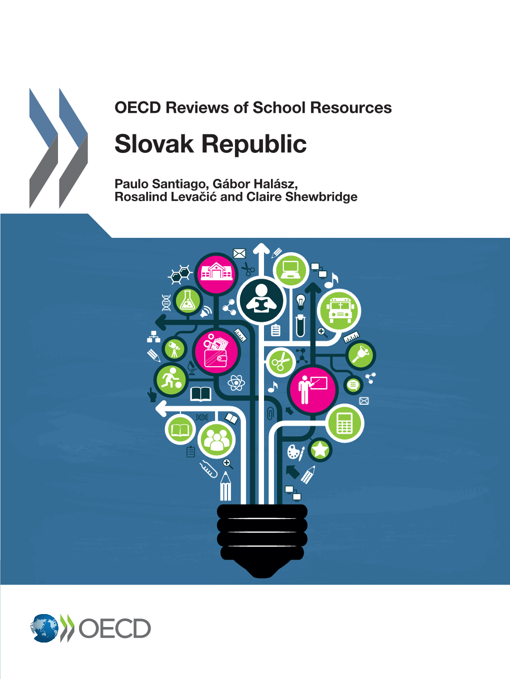 OECD Reviews of School Resources: Slovak Republic 2015