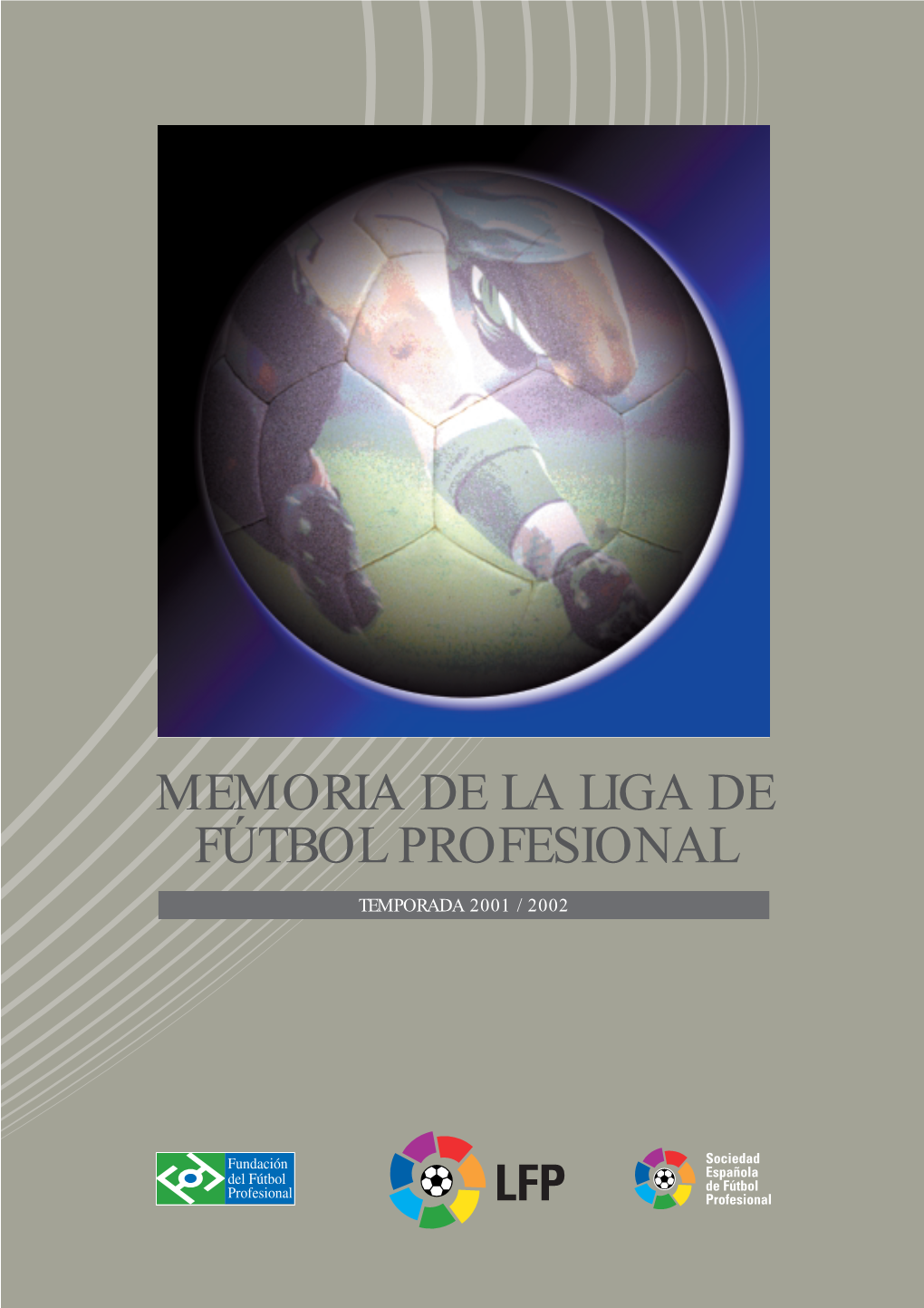 Presupuestos Temporada 2001 / 2002 Segunda División