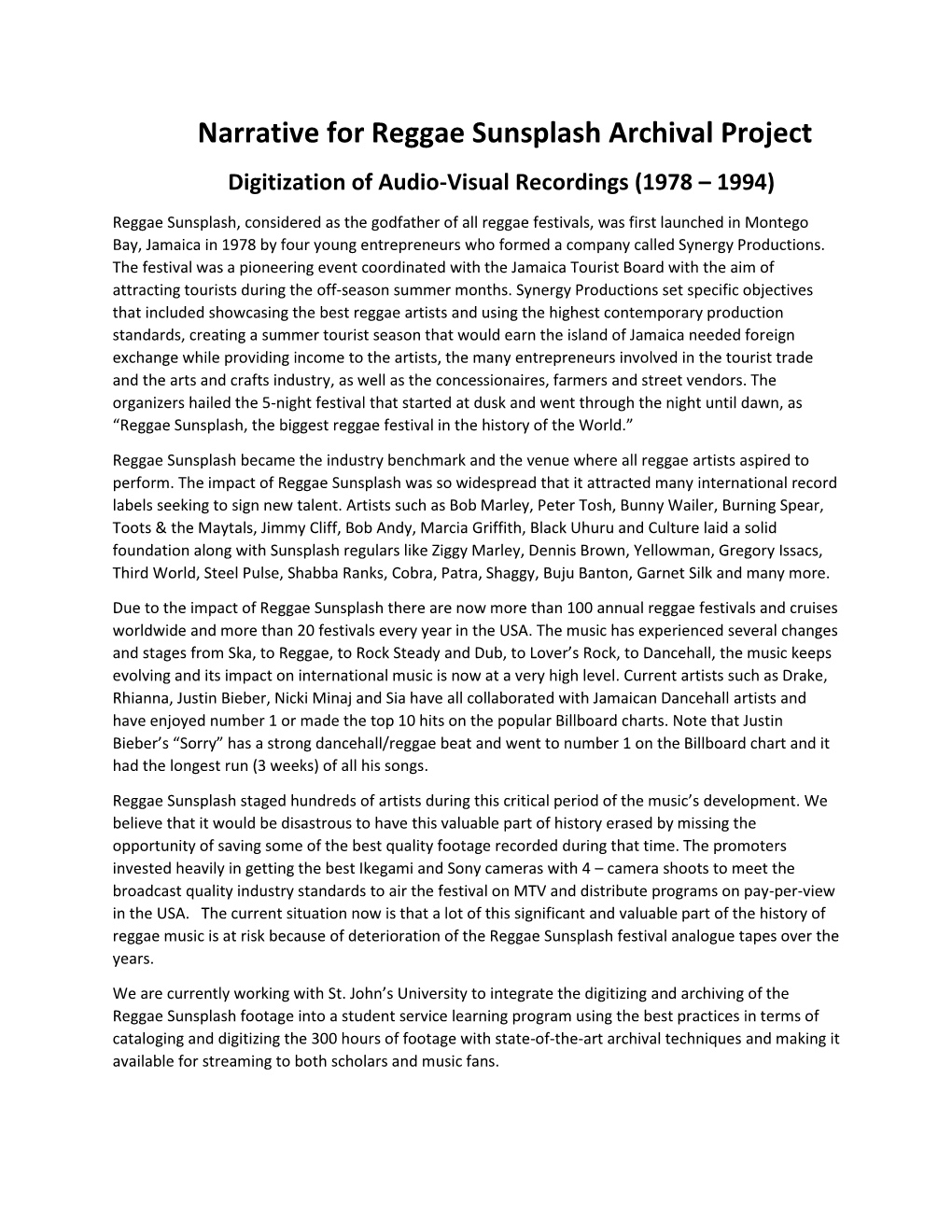 Narrative for Reggae Sunsplash Archival Project Digitization of Audio-Visual Recordings (1978 – 1994)