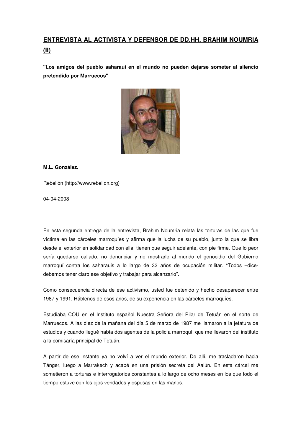 Entrevista Al Activista Y Defensor De Dd.Hh. Brahim Noumria (Ii)