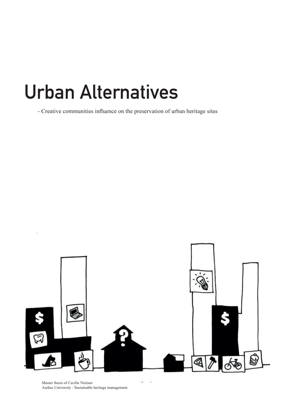 Urban Alternatives