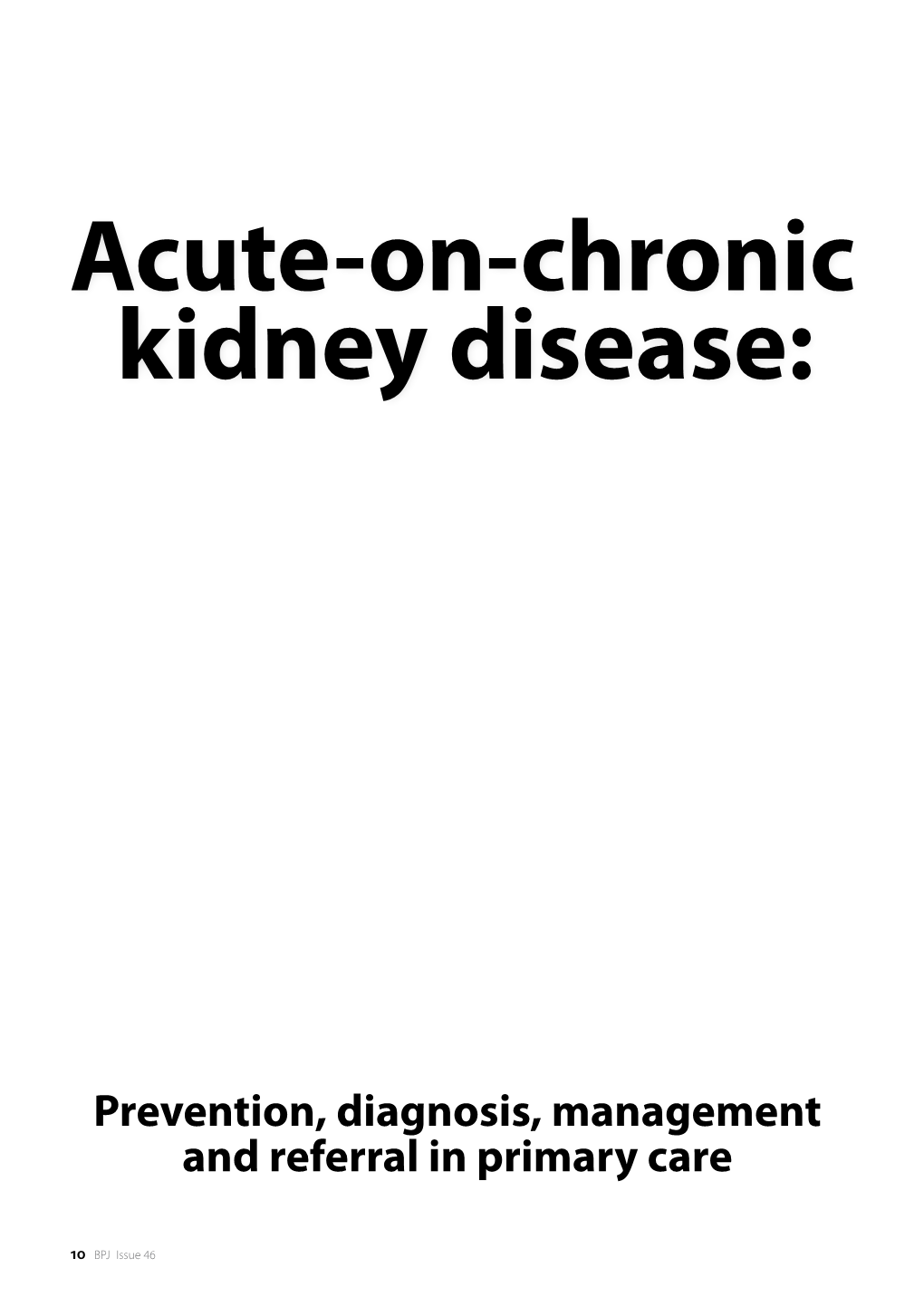 Acute-On-Chronic Kidney Disease