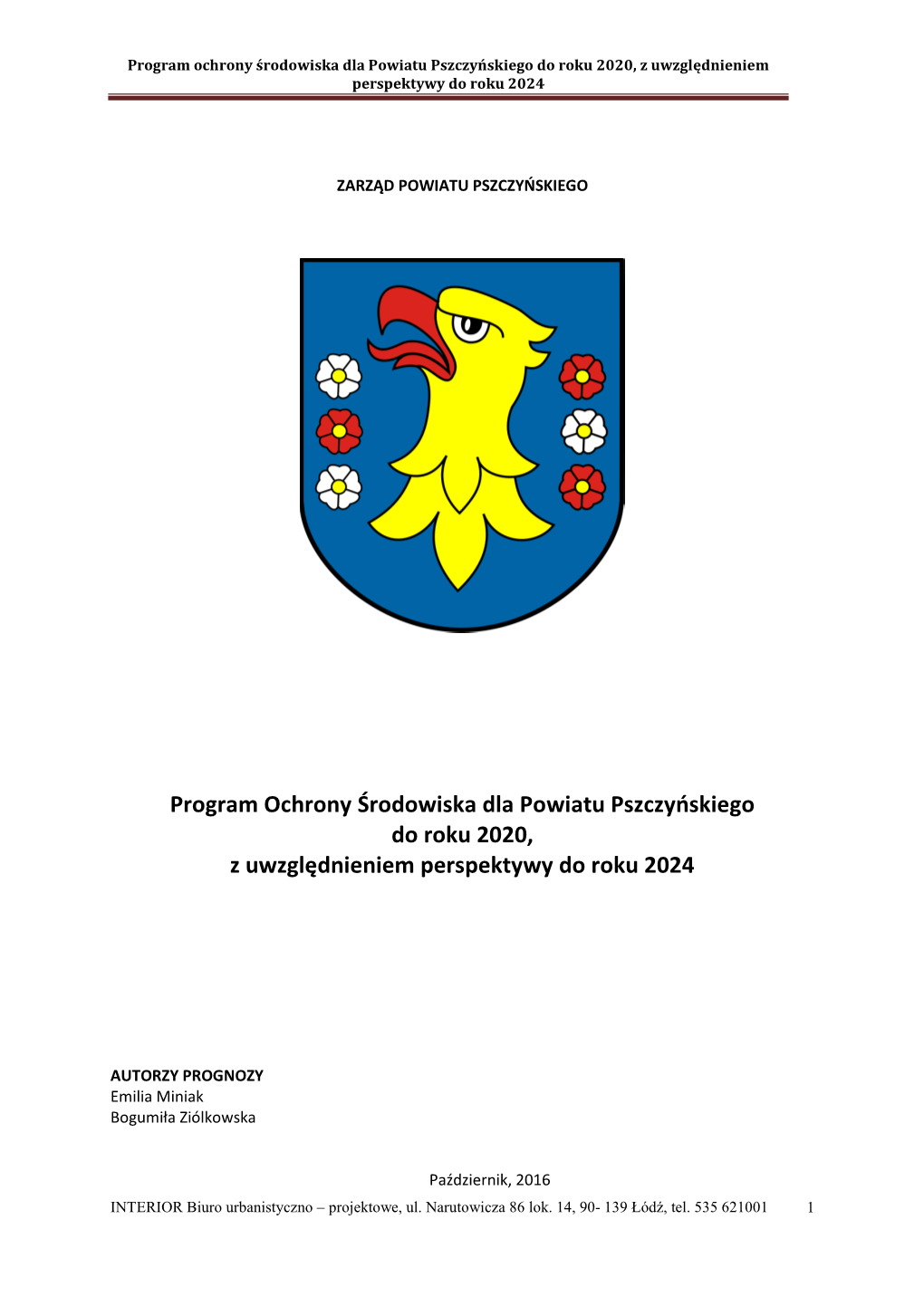 Program Ochrony Środowiska Dla Powiatu Pszczyńskiego Do Roku 2020, Z Uwzględnieniem Perspektywy Do Roku 2024