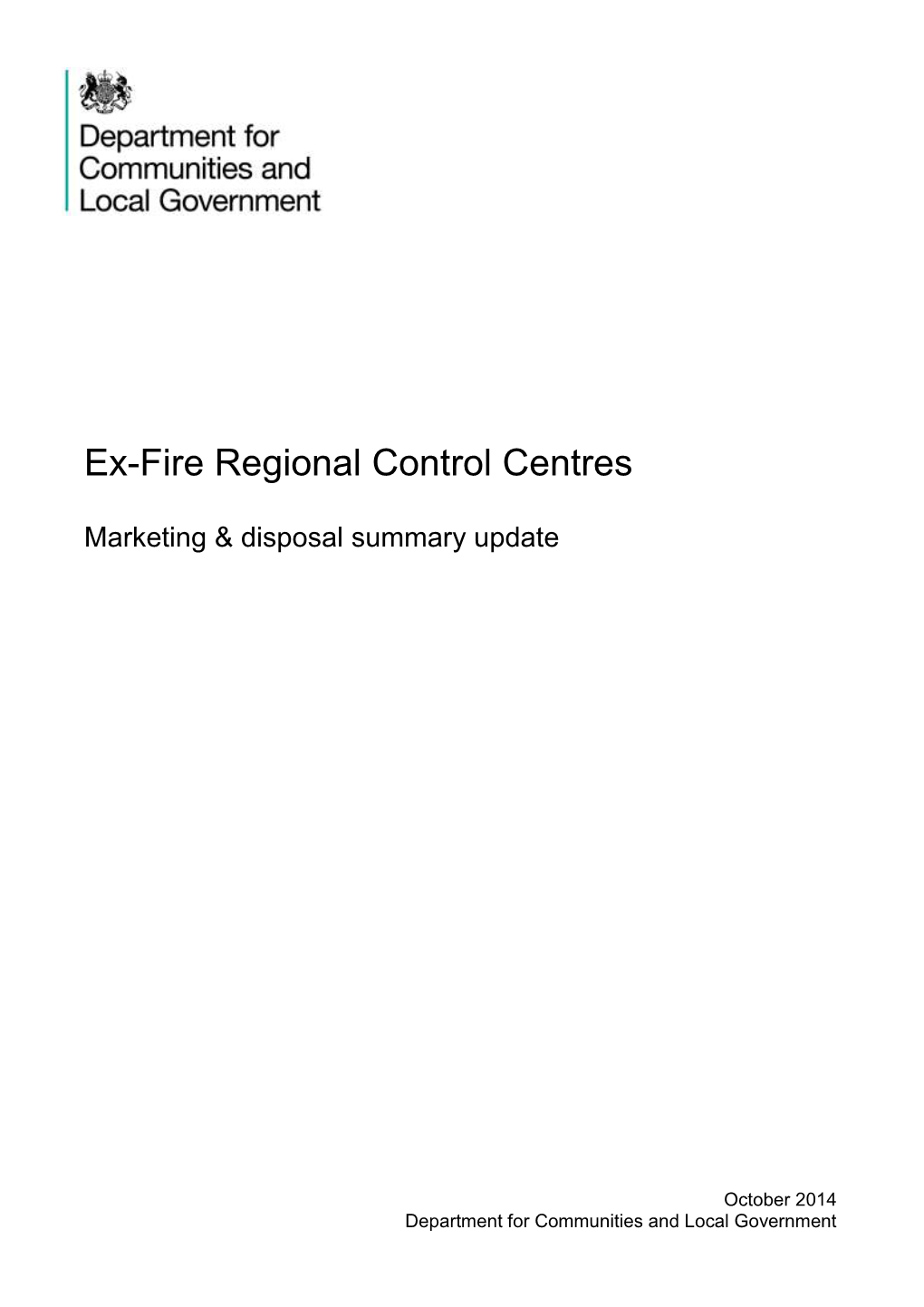 Ex-Fire Regional Control Centres