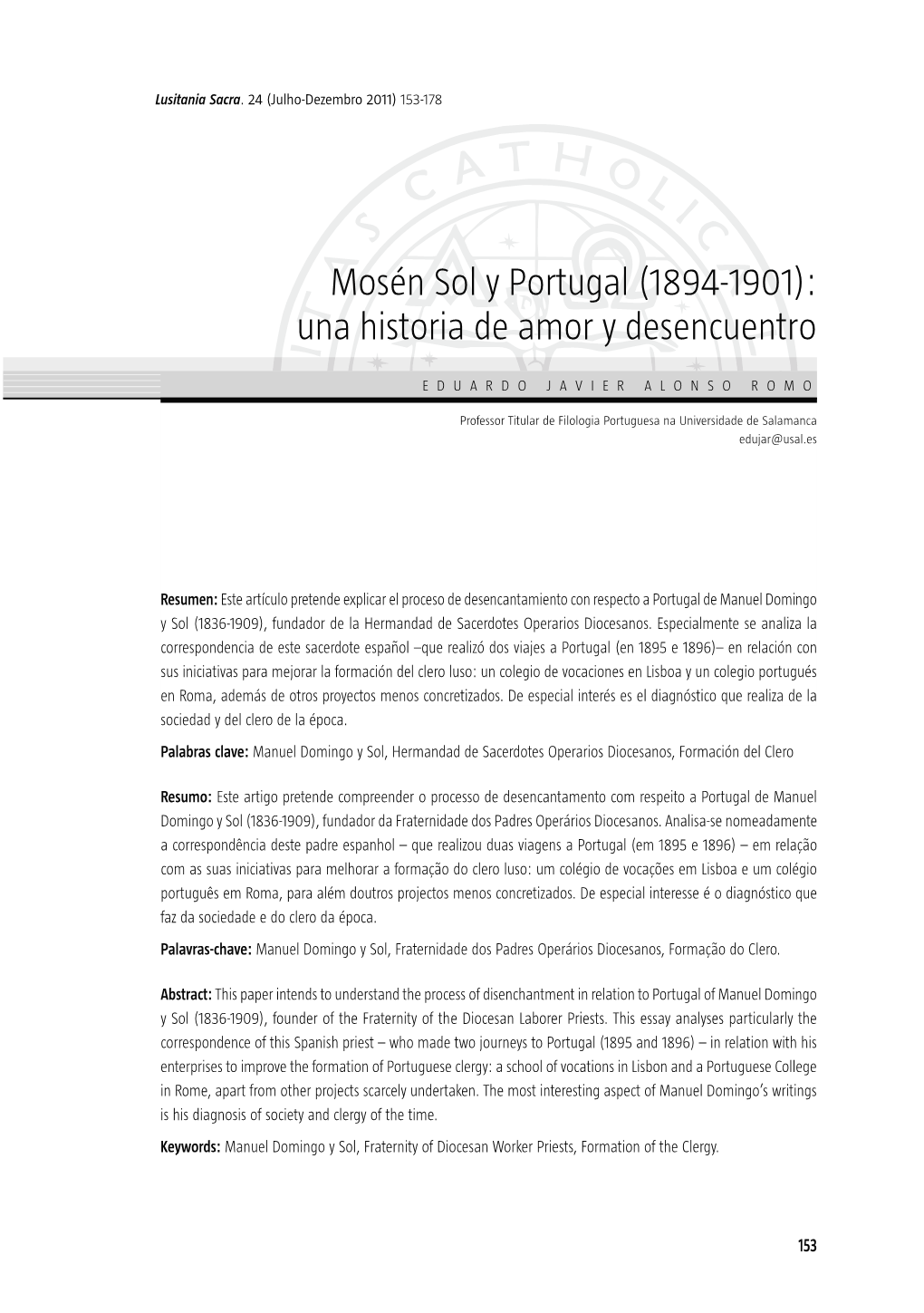 Mosén Sol Y Portugal (1894 -1901): Una Historia De Amor Y Desencuentro