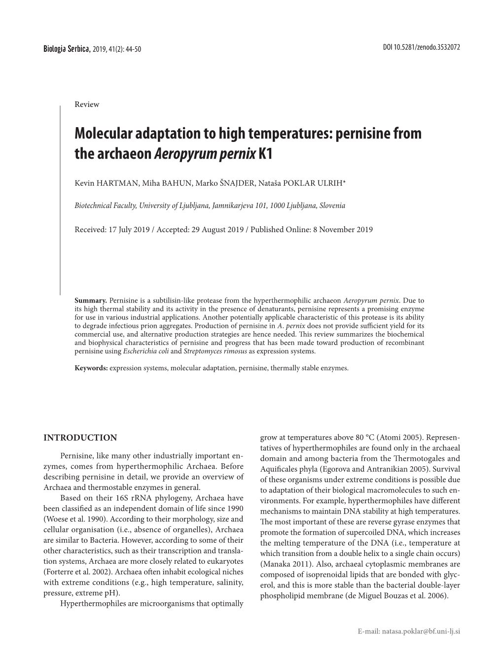 Molecular Adaptation to High Temperatures: Pernisine from the Archaeon Aeropyrum Pernix K1