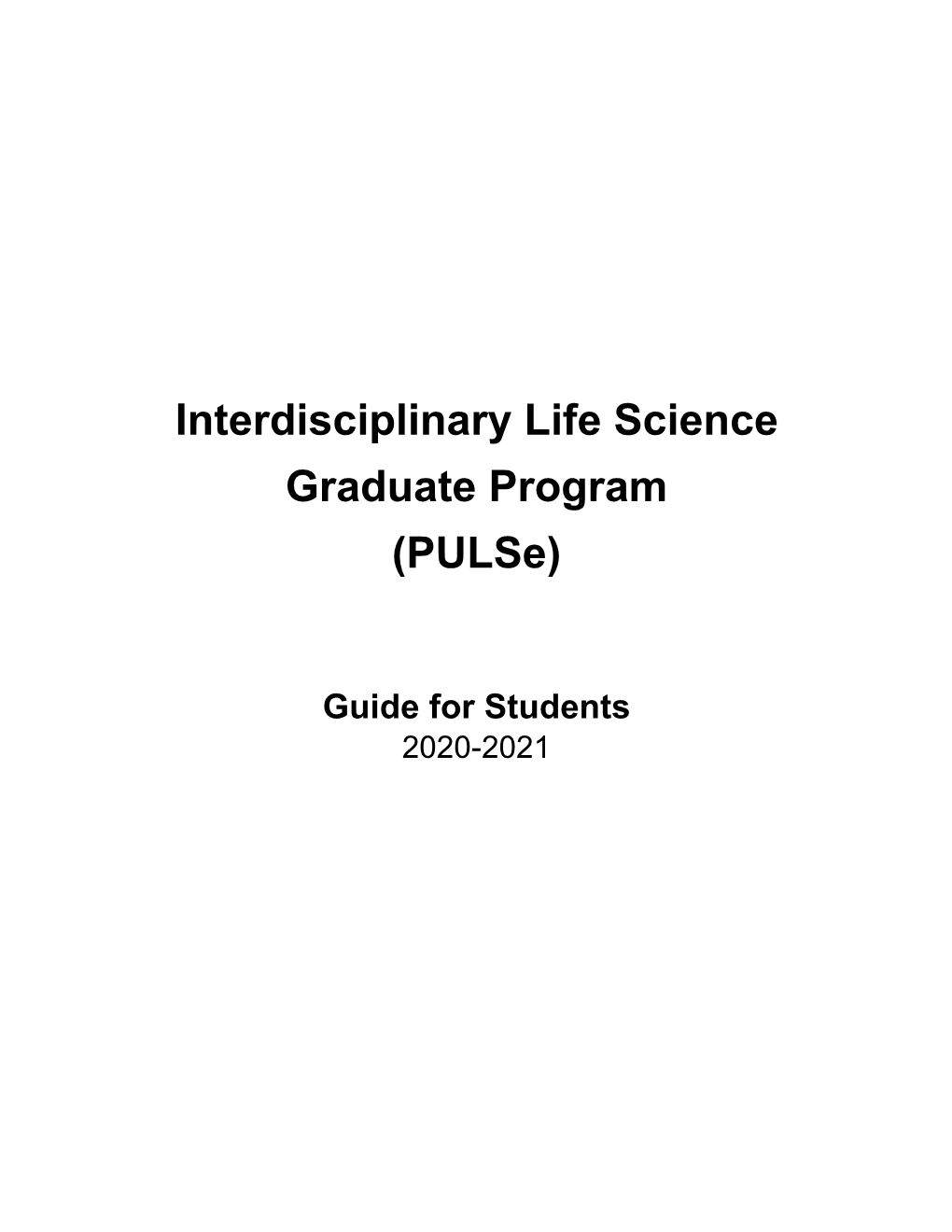 Interdisciplinary Life Science Graduate Program (Pulse)