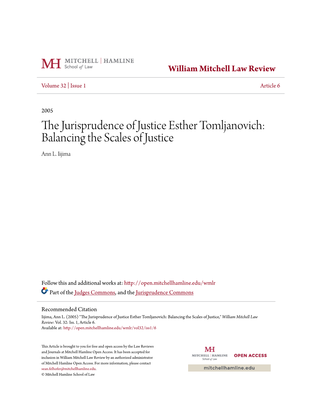 The Jurisprudence of Justice Esther Tomljanovich: Balancing the S
