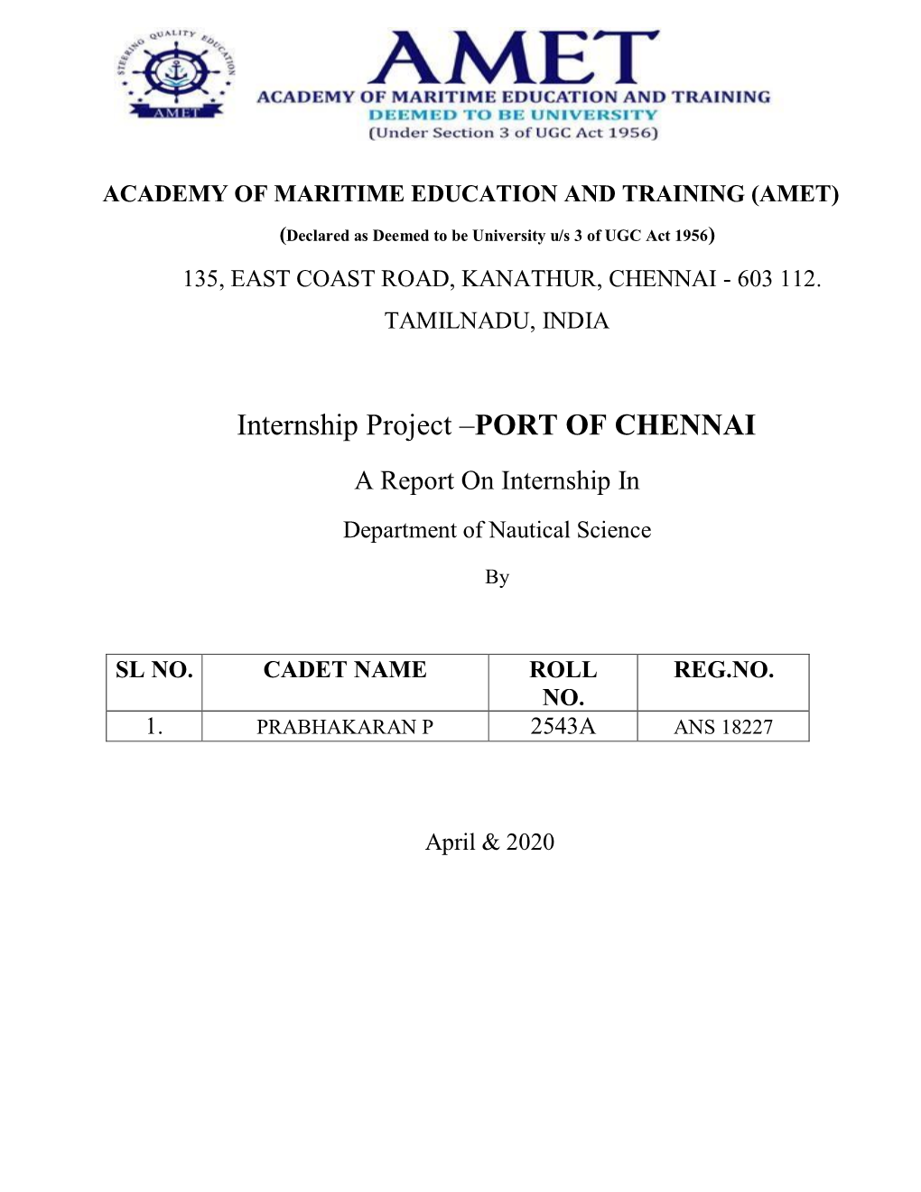 Internship Project –PORT of CHENNAI a Report on Internship in Department of Nautical Science