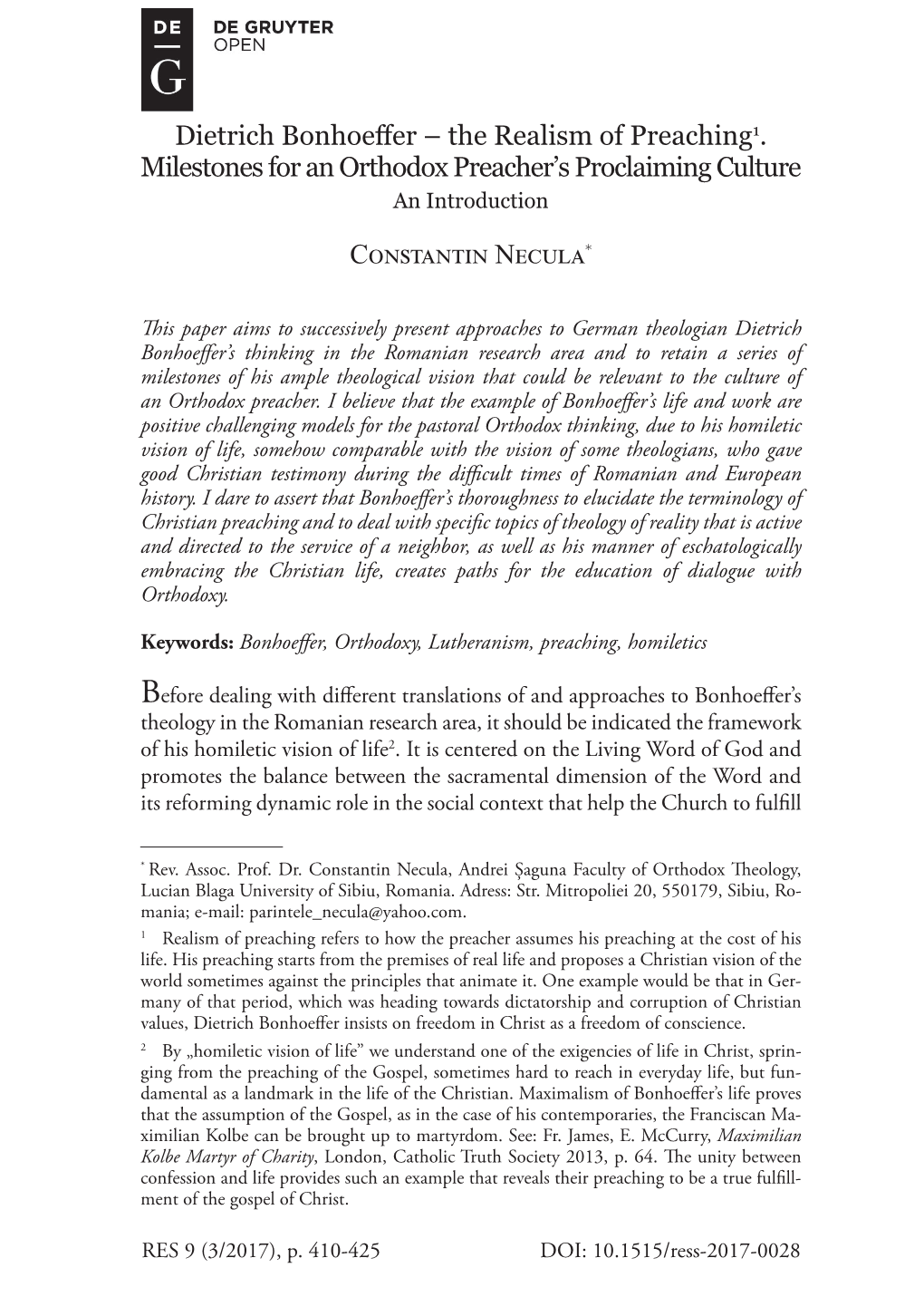 Dietrich Bonhoeffer – the Realism of Preaching1. Milestones for an Orthodox Preacher's Proclaiming Culture Constantin Necula