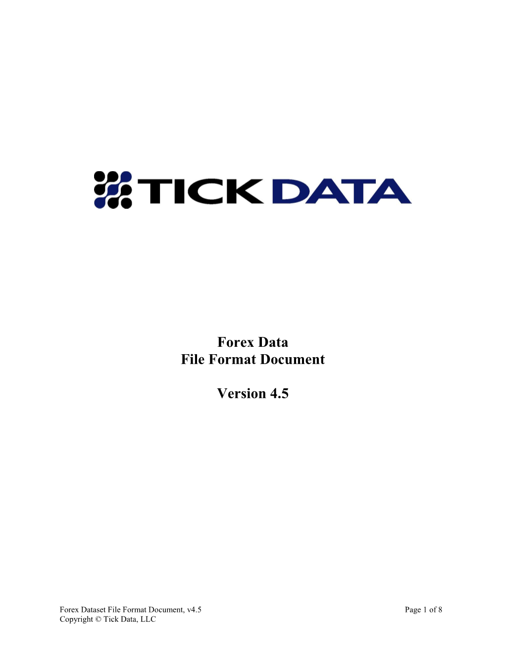 Forex Data File Format Document Version