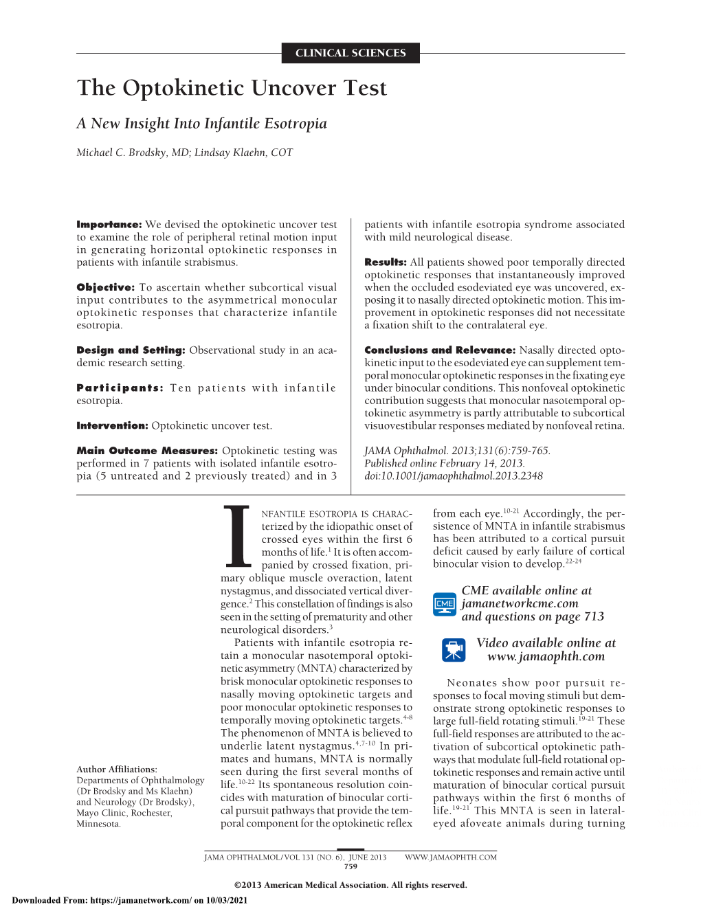 The Optokinetic Uncover Test: a New Insight Into Infantile Esotropia