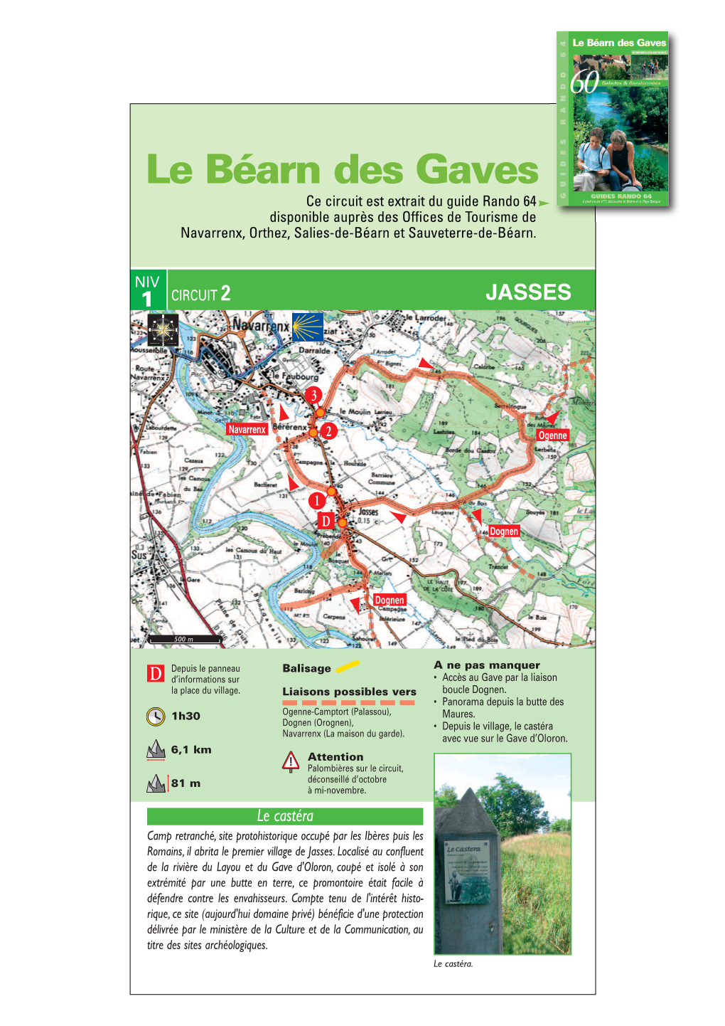 Le Béarn Des Gaves Ce Circuit Est Extrait Du Guide Rando 64 Disponible Auprès Des Offices De Tourisme De Navarrenx, Orthez, Salies-De-Béarn Et Sauveterre-De-Béarn