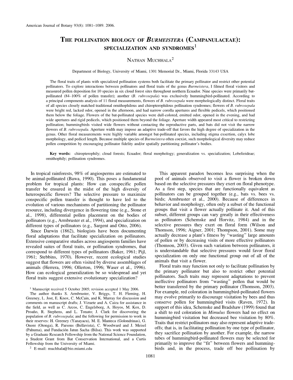 The Pollination Biology of Burmeistera (Campanulaceae): Specialization and Syndromes1