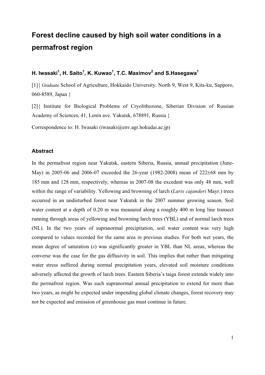 Forest Decline Caused by High Soil Water Conditions in a Permafrost Region