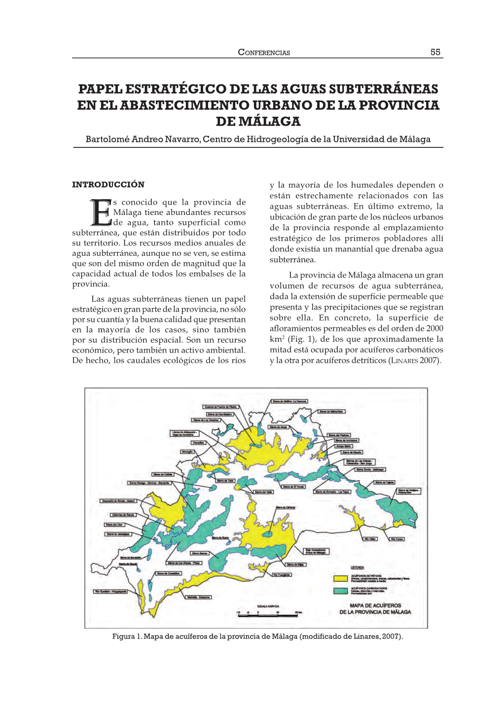Papel Estratégico De Las Aguas Subterráneas En El Abastecimiento Urbano De La Provincia De Málaga