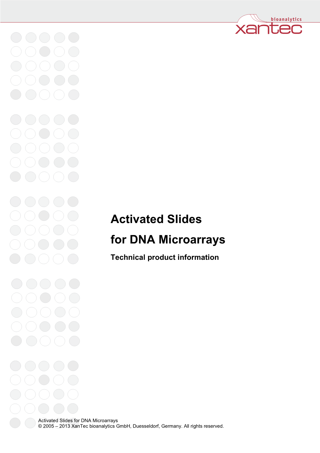 Activated Slides for DNA Microarrays Technical Product Information