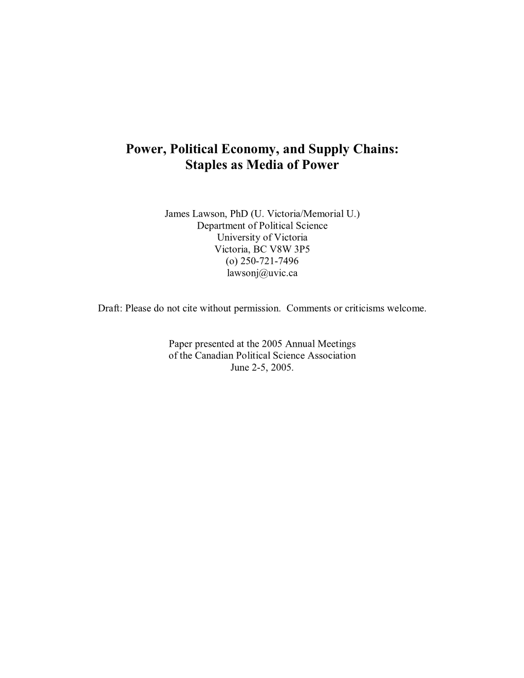 Power, Political Economy, and Supply Chains: Staples As Media of Power