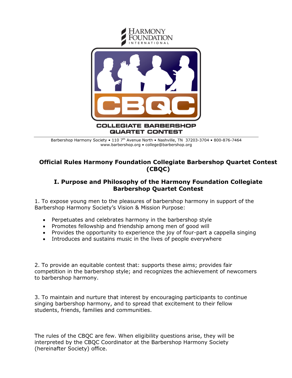 Official Rules Harmony Foundation Collegiate Barbershop Quartet Contest (CBQC)