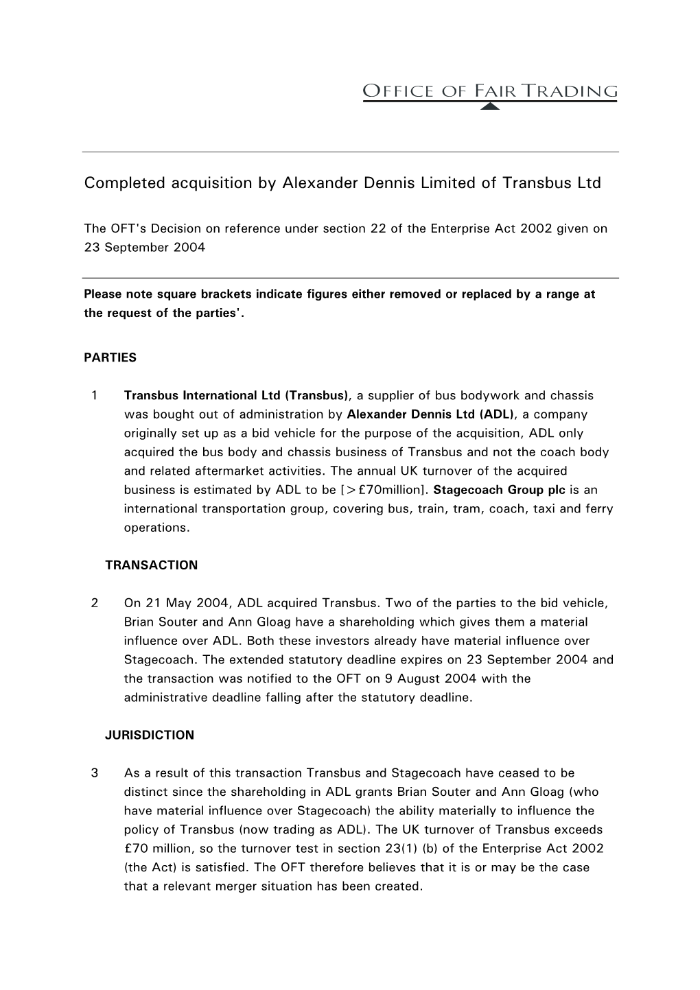 Completed Acquisition by Alexander Dennis Limited of Transbus Limited