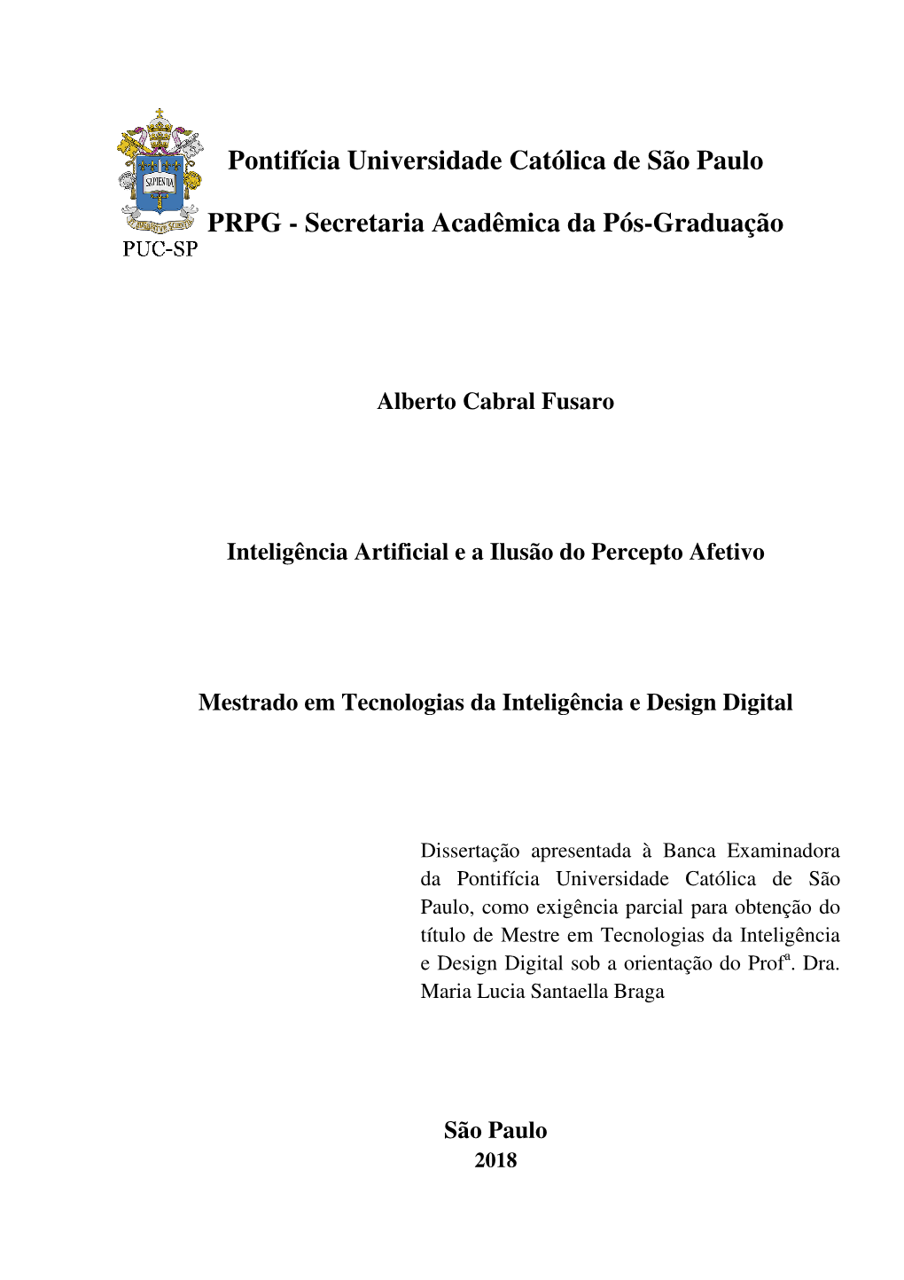 Pontifícia Universidade Católica De São Paulo PRPG